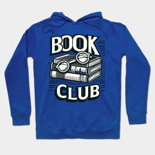 Book Club Enthusiast - For the Love of Reading Hoodie